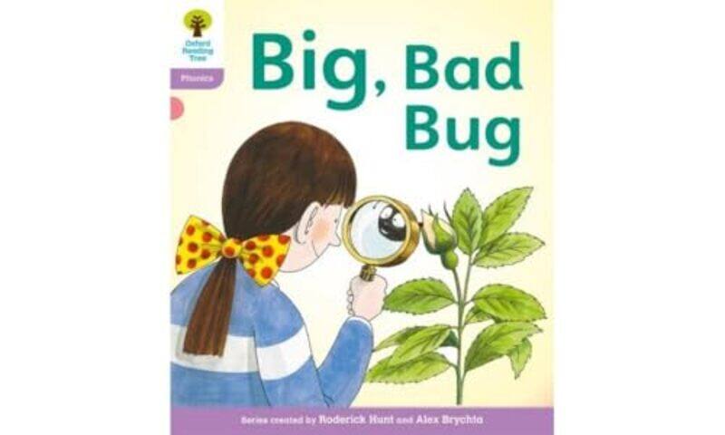 

Oxford Reading Tree Level 1 Floppys Phonics Fiction Big Bad Bug! by Danielle Lobban-Paperback