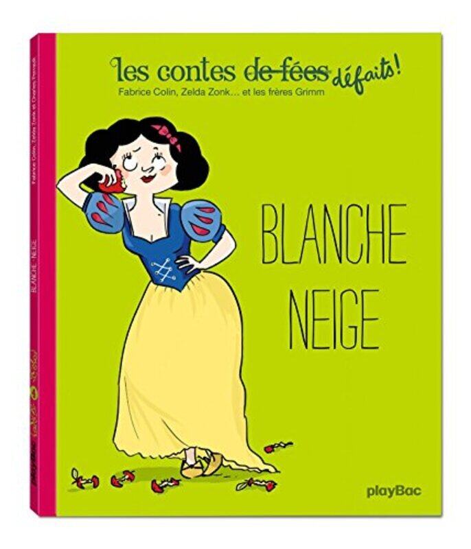 

Les contes d faits - Blanche Neige - tome 4,Paperback by Collectif