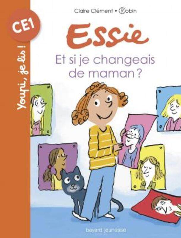 

ESSIE - T02 - ET SI JE CHANGEAIS DE MAMAN .paperback,By :CLEMENT/ROBIN