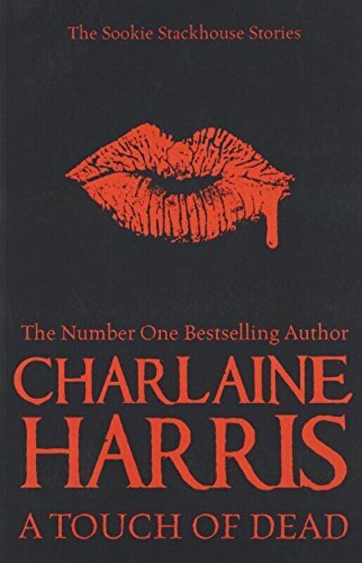 

A Touch of Dead: A Sookie Stackhouse Collection, Paperback Book, By: Charlaine Harris