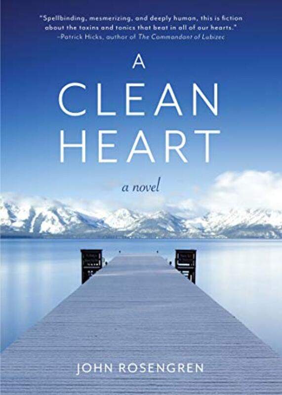 

A Clean Heart by John Rosengren-Paperback
