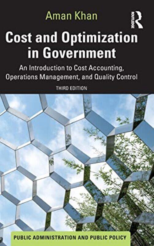 

Cost and Optimization in Government by Aman Texas Tech University, Lubbock, USA Khan-Hardcover