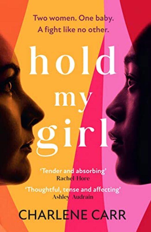 

Hold My Girl by Charlene Carr-Hardcover