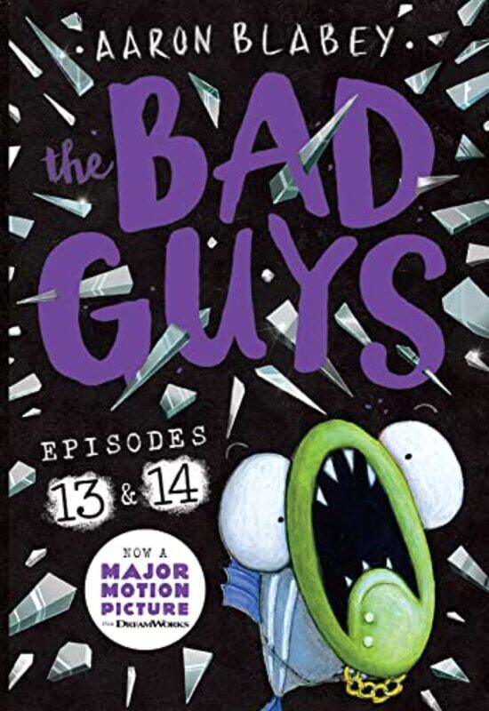 

The Bad Guys Episode 13 And 14 by Aaron Blabey-Paperback