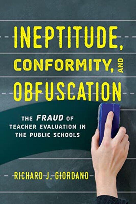 

Ineptitude Conformity and Obfuscation by Richard Wolfrik Galland-Paperback