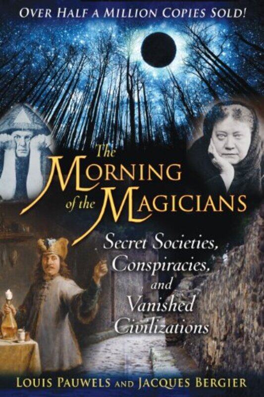 

Morning Of The Magicians By Pauwels Louis - Paperback
