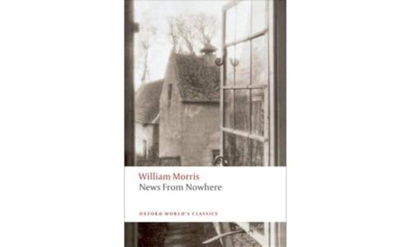 

News from Nowhere by William MorrisDavid , Lecturer in Political Theory, Christ Church and Merton College, Oxford Leopold-Paperback