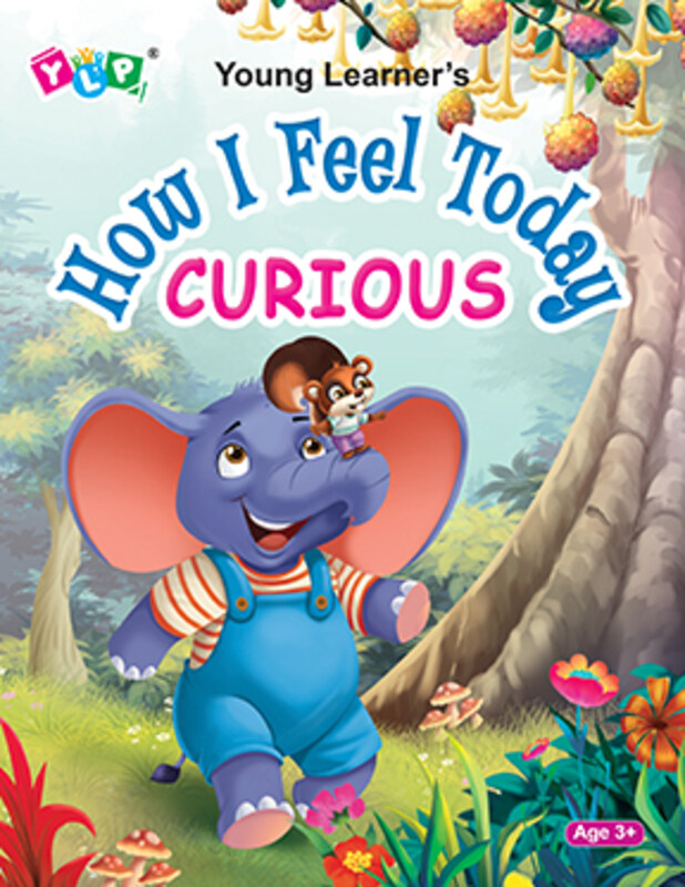 

How I Feel Today Curious by Young Learner Public..Paperback