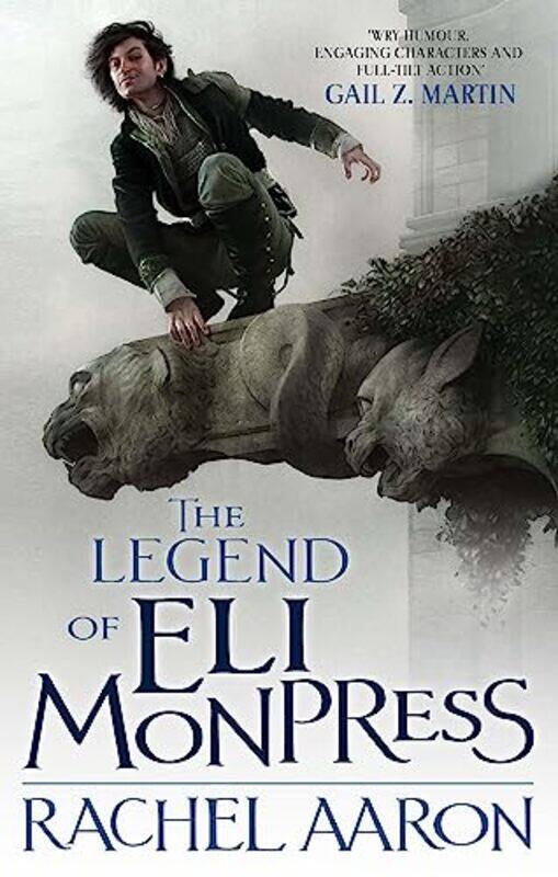 

The Legend Of Eli Monpress by Rachel Aaron-Paperback