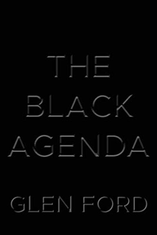 

The Black Agenda by Glen Ford-Paperback