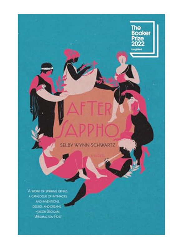 

After Sappho A Novel, Hardcover Book, By: Selby Wynn Schwartz