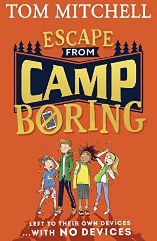 

Escape from Camp Boring , Paperback by Mitchell, Tom