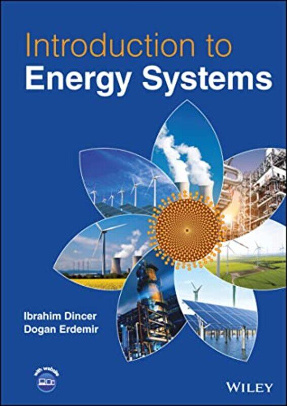 

Introduction To Energy Systems By Ibrahim Ontario Tec...Hardcover