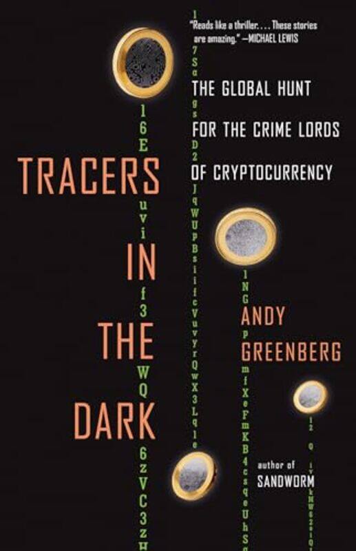 

Tracers In The Dark By Greenberg Andy - Paperback