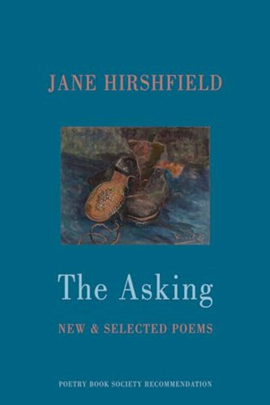 

The Asking by Jane Hirshfield -Paperback