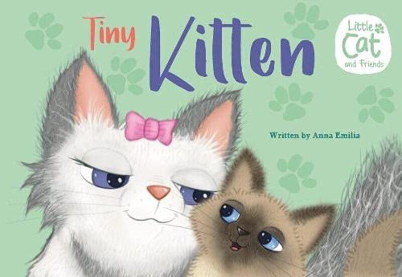 

Tiny Kitten by Anna Emilia-Paperback
