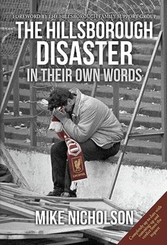 

The Hillsborough Disaster by Mike Nicholson-Paperback