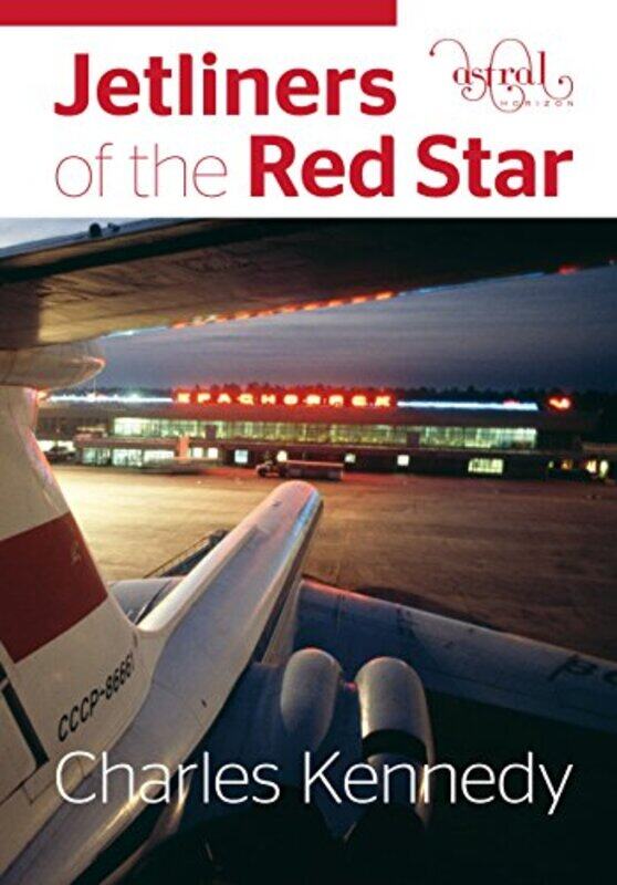 

Jetliners of the Red Star by Cas LesterBill Ledger-Hardcover