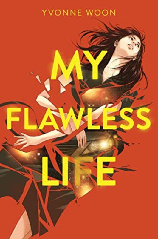 

My Flawless Life By Woon Yvonne - Hardcover