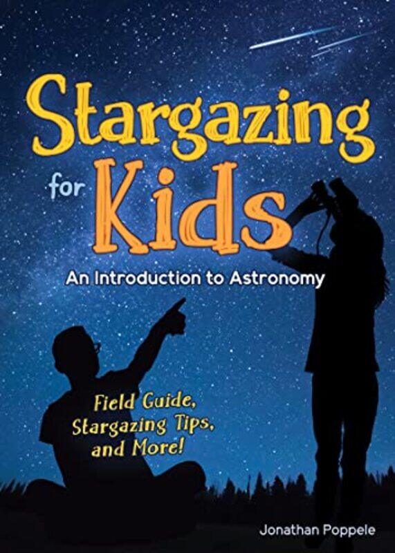 

Stargazing for Kids by Eric Saunders-Paperback