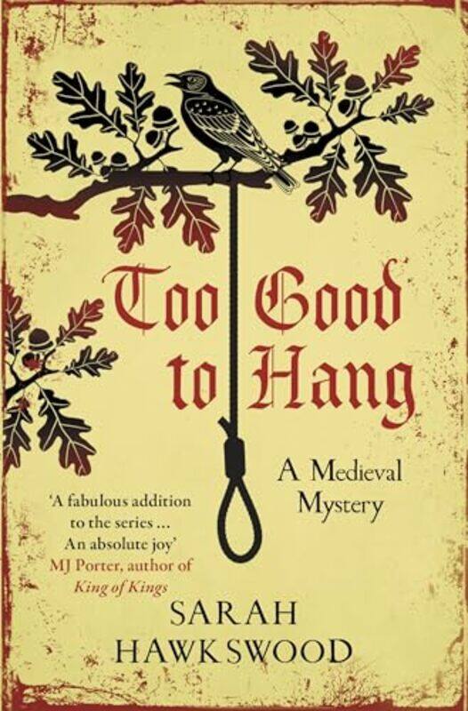 

Too Good to Hang by Sarah Hawkswood-Paperback