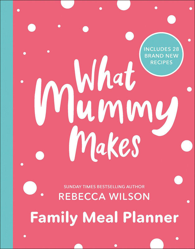 What Mummy Makes Family Meal Planner, Paperback Book, By: Rebecca Wilson