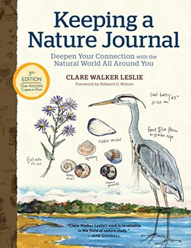 

Keeping a Nature Journal 3rd Edition Deepen Your Connection with the Natural World All Around You by Clare Walker Leslie-Paperback