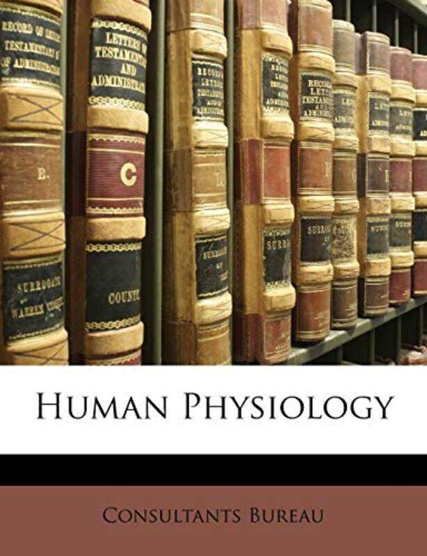 

Human Physiology by David BrownEric Copeland-Paperback