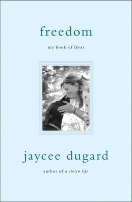 

Freedom: My Book of Firsts.paperback,By :Jaycee Dugard