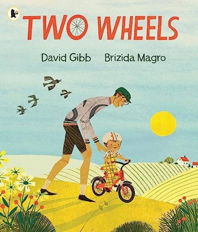 

Two Wheels by David GibbBrizida Magro-Paperback