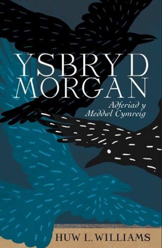 

Ysbryd Morgan by Huw Williams-Paperback