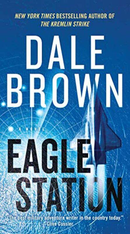

Eagle Station by Dale Brown-Paperback