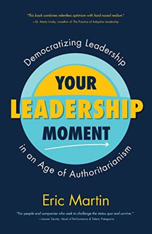 

Your Leadership Moment by Eric R Martin-Paperback