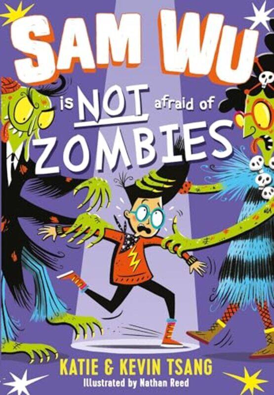 

Sam Wu is Not Afraid of Zombies by Katie TsangKevin TsangNathan Reed-Paperback