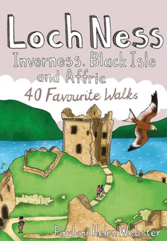 

Loch Ness Inverness Black Isle and Affric by Paul WebsterHelen Webster-Paperback