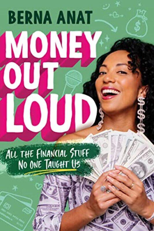 

Money Out Loud by Berna AnatMonique Sterling-Hardcover