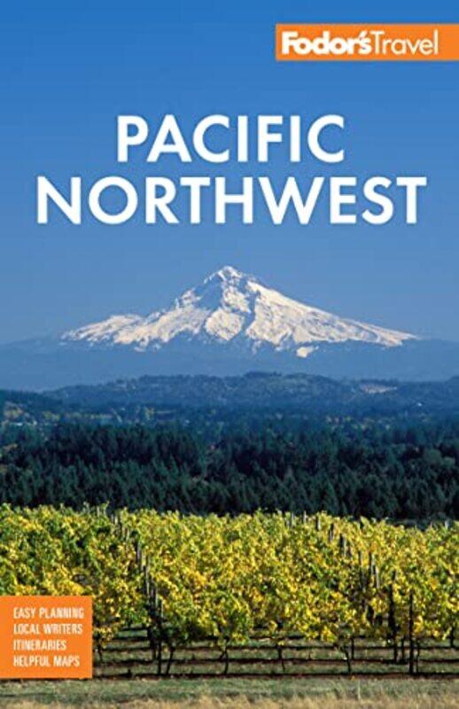 

Fodors Pacific Northwest 2024 Paperback