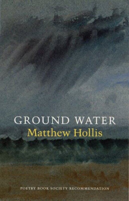 

Ground Water by Matthew Hollis-Paperback