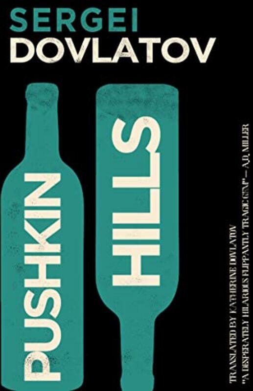 

Pushkin Hills by Sergei DovlatovKatya Dovlatova-Paperback