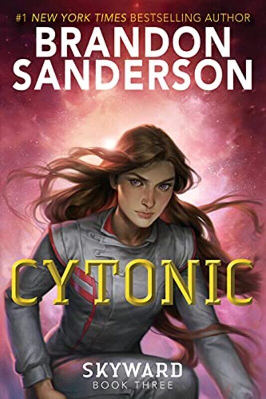 

Cytonic By Sanderson, Brandon Paperback