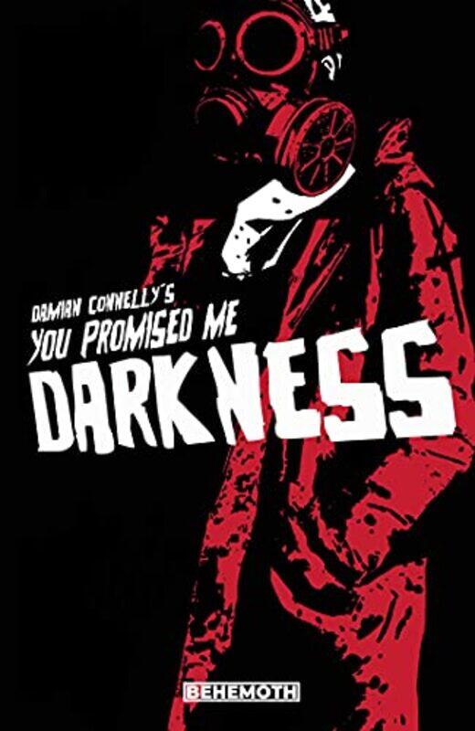 

You Promised Me Darkness Vol 1 by Damian ConnellyAna Shadowcat-Paperback