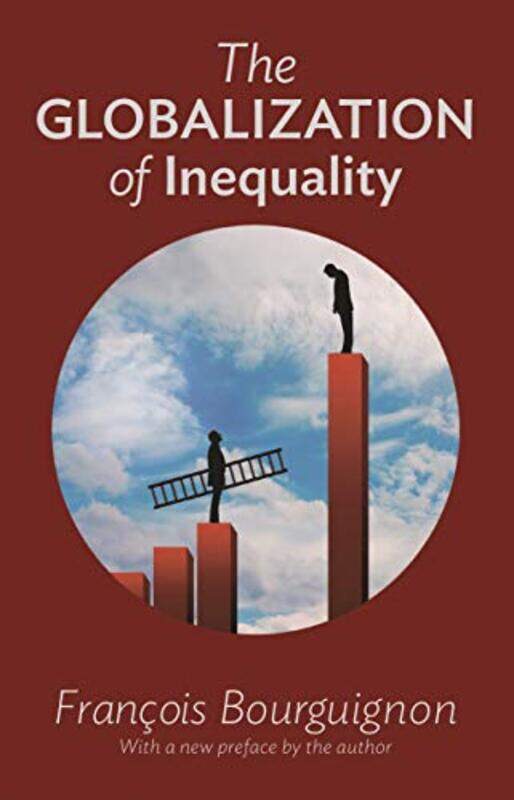 

The Globalization of Inequality by John Carroll-Paperback