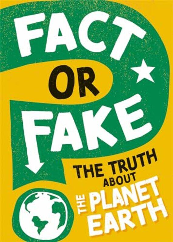 

Fact or Fake The Truth About Planet Earth by Brian HerbertKevin J Anderson-Hardcover