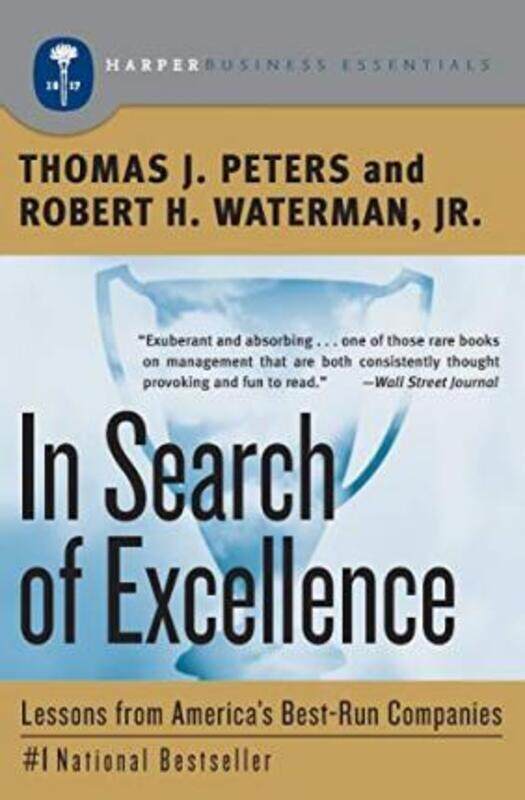 

In Search of Excellence: Lessons from America's Best-Run Companies (Collins Business Essentials).paperback,By :Thomas J. Peters