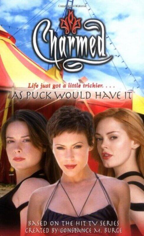 

As Puck Would Have It (Charmed S.), Paperback, By: Paul Ruditis
