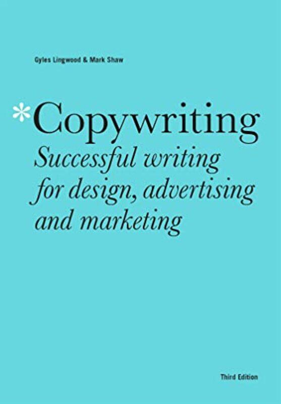 

Copywriting Third Edition by Nektarios KaranikasMaria Chatzimichailidou-Paperback