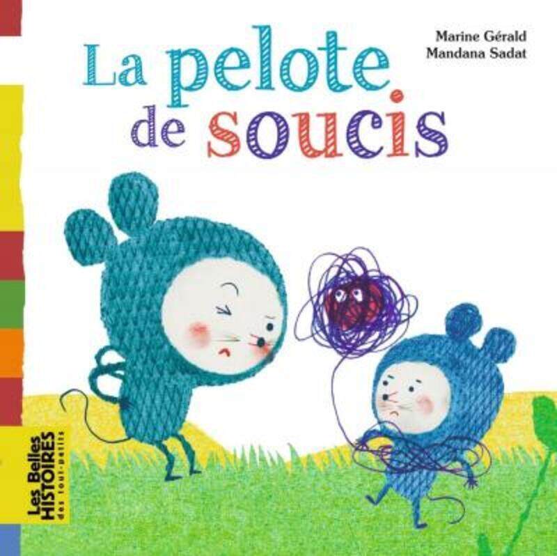 

La pelote de soucis.paperback,By :Collectif