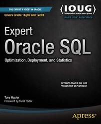 Expert Oracle SQL Optimization Deployment and Statistics by Hasler, Tony - Paperback