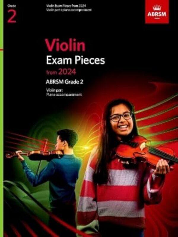 

Violin Exam Pieces From 2024 Abrsm Grade 2 Violin Part And Piano Accompaniment by Abrsm - Paperback