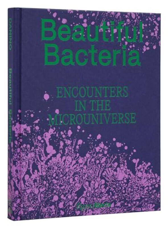 

Beautiful Bacteria By Danino Tal - Hardcover